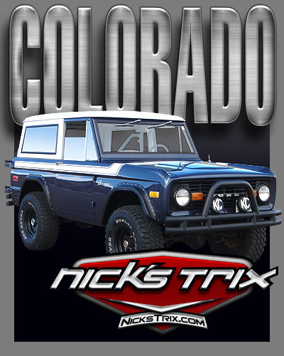 Nick's Trix "Colorado" Build - Early Ford Bronco Restoration